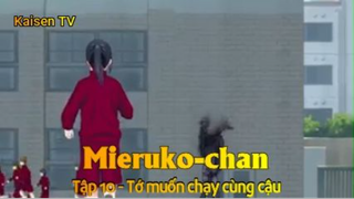 Mieruko-chan Tập 10 - Tớ muốn chạy cùng cậu
