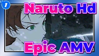 Naruto Hd 
Epic AMV_1