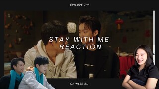 Stay With Me  哥哥你别跑 Episode 7-9 Reaction (Full in Description)