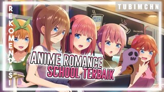 Mc Banyak Cewek Dan Keren | 3 REKOMENDASI ANIME ROMANCE SCHOOL TERBAIK YANG WAJIB KALIAN TONTON