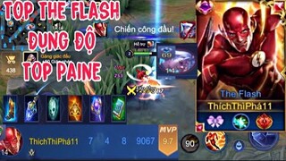 Top.1 The Flash Đụng Độ Top Paine Trên Rank Đỉnh Cao Và Lối Lên Trang Bị Hiệu Quả