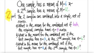 prob stat: 2nd/2 parts. One sample has a mean of M=6 &