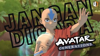 BAGUS KALAU RILIS TAHUN 2016! - AVATAR GENERATIONS | JANGAN DICOBA