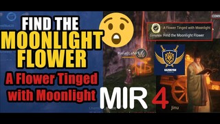 Find The Moonlight Flower "A Flower Tinged with Moonlight" | MIR4 Request Walkthrough #MIR4 Taoist