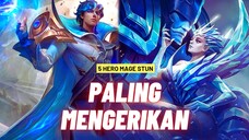 5 HERO MAGE PUNYA STUN MENGERIKAN DI Mobile Legends