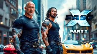 Fast X Part 2  (2025) Full Movie Dwayne Johnson Action Movies _ New Action Movie