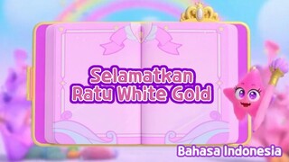 Selamatkan Ratu White Gold - Rainbow Bubblegem Season 2 (Bahasa Indonesia)