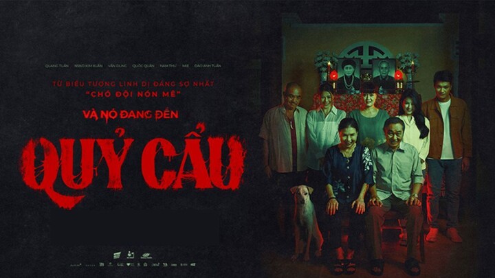 FHD Quỷ Cẩu - Phim Ma Việt Nam Chiếu Rạp