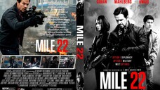 MILE 22 ◇2018◇ พากษ์ไทย