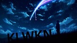 [AMV] KLWKN