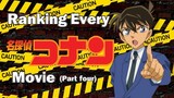 Ranking Every Detective Conan Movie Part 4