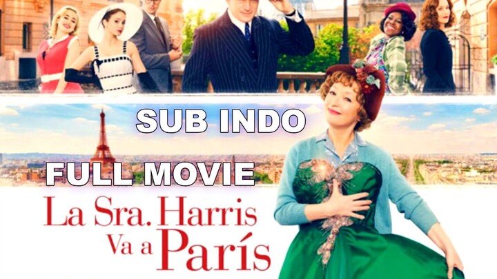 Mrs. Harris Goes to Paris 2022 MOVIE SUB INDO