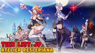 Tier List Atelier Resleriana ,, Waduhhh Wajib Dapet Resna Ini