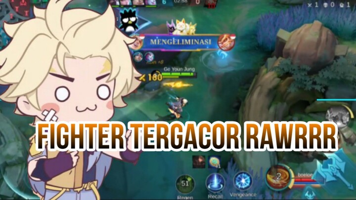 FIGTER TERGACOR RAWRRR