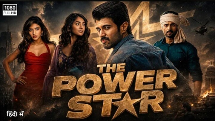 The Power Star Full Movie In Hindi _ Vijay Deverakonda Superhit Emotional Family Drama.