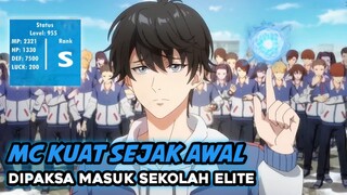 MC Merupakan Manusia Terkuat Tetapi Dipaksa Masuk Sekolah Elite Sihir