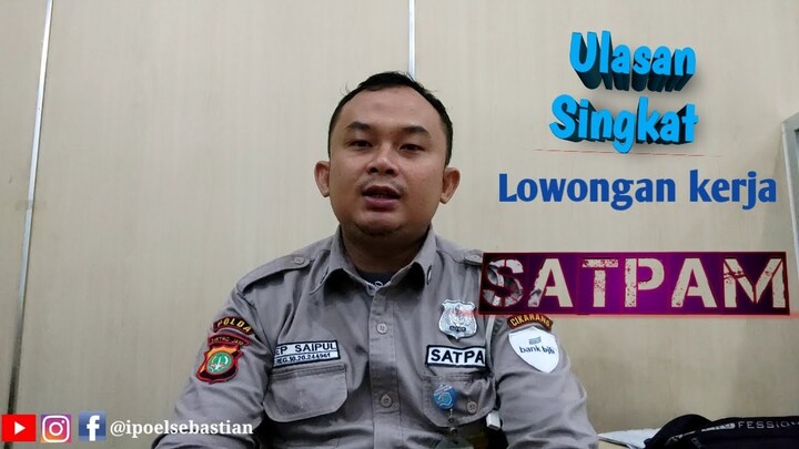 Ulasan Singkat Lowongan Kerja Satpam
