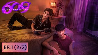 Amante dos Sonhos | Episódio 01 (2/2) Completo (609 Bedtime Story) | WeTV