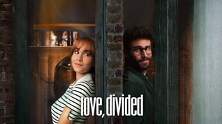 Love Divided (2024)