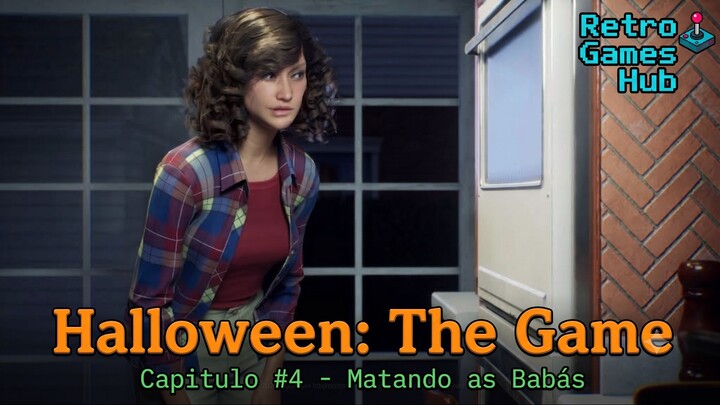 Halloween: The Game Deluxe Edition - Cap. 4 - A História de Michael Myers (Matando as Babás)