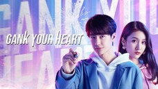 gank your heart 1