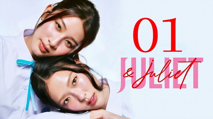 🇹🇭EP. 1 JULIET & JULIET (2026) | ENG SUB | GL/Drama/Youth