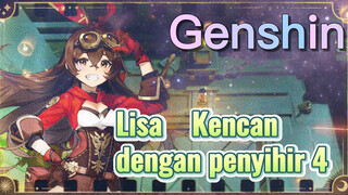 Lisa Kencan dengan penyihir 4