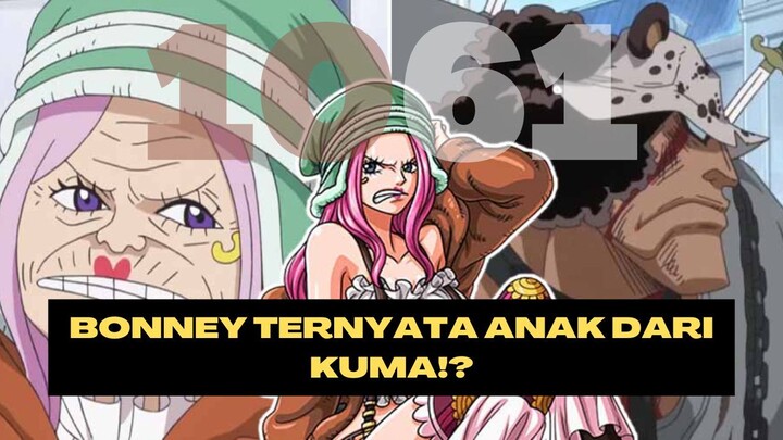 [OP 1061] Bonney "Biar Dr. Vegapunk Memulihkan Ayah"  ❗❗ War Antar Klan D Sudah Dekat 😨