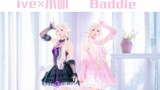 【其其】ive×小叽 人形电脑怎么会是baddie呢～她是天使呀