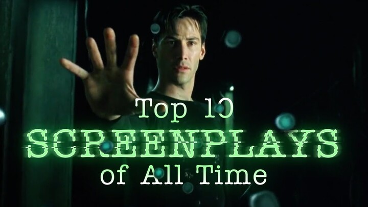 The Top 10 Screenplays of All Time | A CineFix Movie List