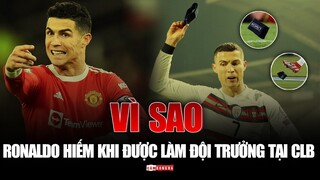 Vì sao RONALDO hiếm khi được làm ĐỘI TRƯỞNG tại CLB mà anh từng thi đấu?