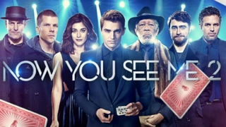 Now You See Me 2 (2016)