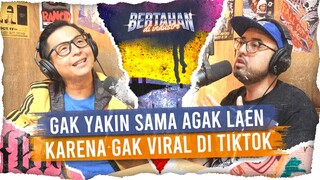 AGAK LAEN ITU GAK VIRAL DI TIKTOK, GIMANA YAKIN MAU DIFILM-IN | Ernest Prakasa