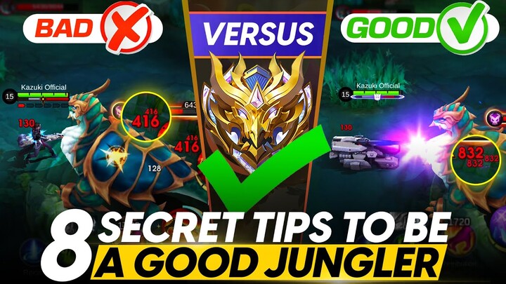 TOP 8 SECRET TIPS TO BE A GOOD JUNGLER!