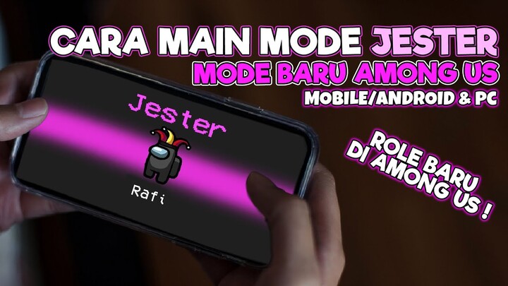 MODE BARU AMONG US! CARA MAIN MODE JESTER! | Among Us Indonesia