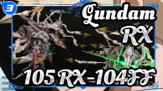 Gundam|【Diari Model Plastik】Produksi Adegan：Kilat HGUC Hathaway's -RX-105&RX-104FF_3