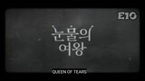 Queen of Tears E10 TAGSUB