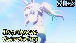 Uma Musume Cinderella Gray season 1 Episode 5 In English Subtitle | Full HD Anime