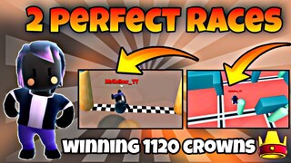 2 Perfect Races | Winning 1120 crowns in Stumble Guys
