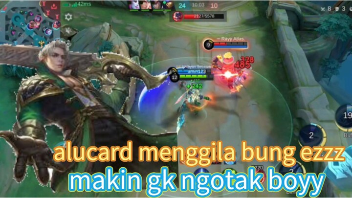 alucard menggila bung MLBB