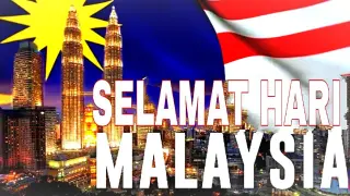 Selamat Hari Malaysia Special Video For All Malaysians