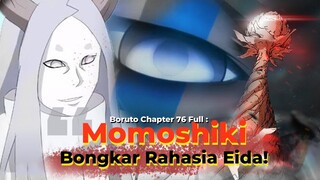 BORUTO 76 FULL 2 ORANG YANG BISA BUNUH EIDA DAN EDENTITASNYA DIBONGKAR MOMOSHIKI