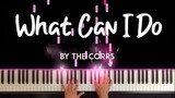 What Can I Do by The Corrs piano cover + sheet music