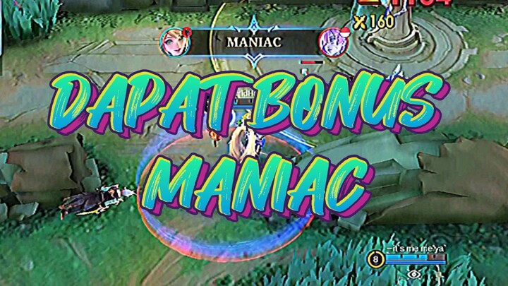 DAPAT BONUS MANIAC