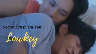 เหนือ x โต ต่ำต้อย Secret Crush On You - BL