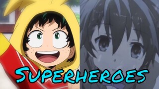 My Hero Academia / Rakudai Kishi No Cavalry【AMV】- The Script - Superheroes