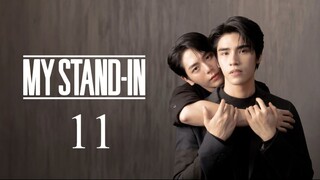 My Stand In (2024) EP11 INDO SUB