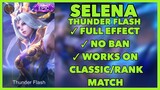 Selena Epic Skin Script Thunder Flash - Full Effect - Patch Aamon | Mobile Legends