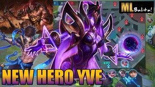 NEW HERO YVE, NEW BALMONDS VOICE LINES, MAP ENLARGEMENT UPDATE AND OP VALE | ML BALITA