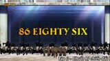 86 Eighty Six Tập 2 - Chuẩn bị chiến đấu